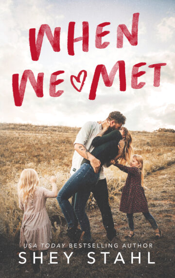 When We Met *Signed*